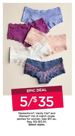 epic deal. 5/\\$35 maidenform, vanity fair and warners mix and match single panties for women. select styles. shop now.