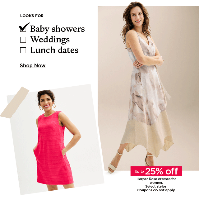 up to 25% off harper rose dresses for women. select styles. coupons do not apply. shop now.