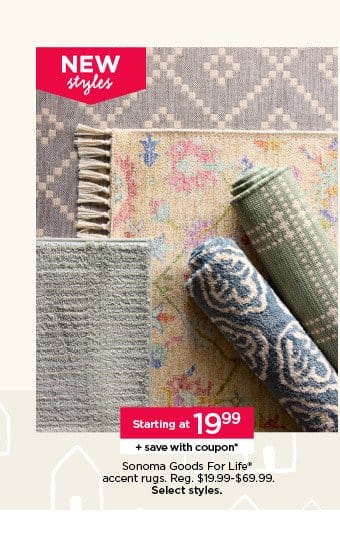 Starting at \\$19.99 sonoma goods for life accent rugs, plus save with coupon. Select styles.
