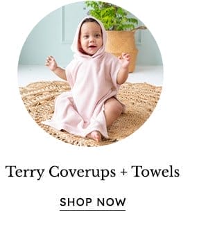 Terry Coverups + Towels