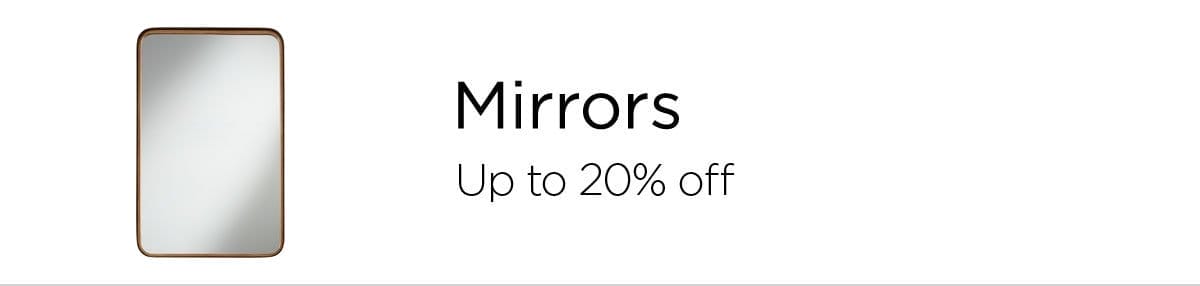 Mirrors - Up to 20% Off