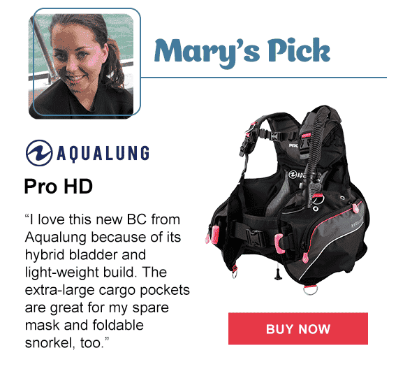 Mary's Pick - Aqualung Pro HD | Buy Now