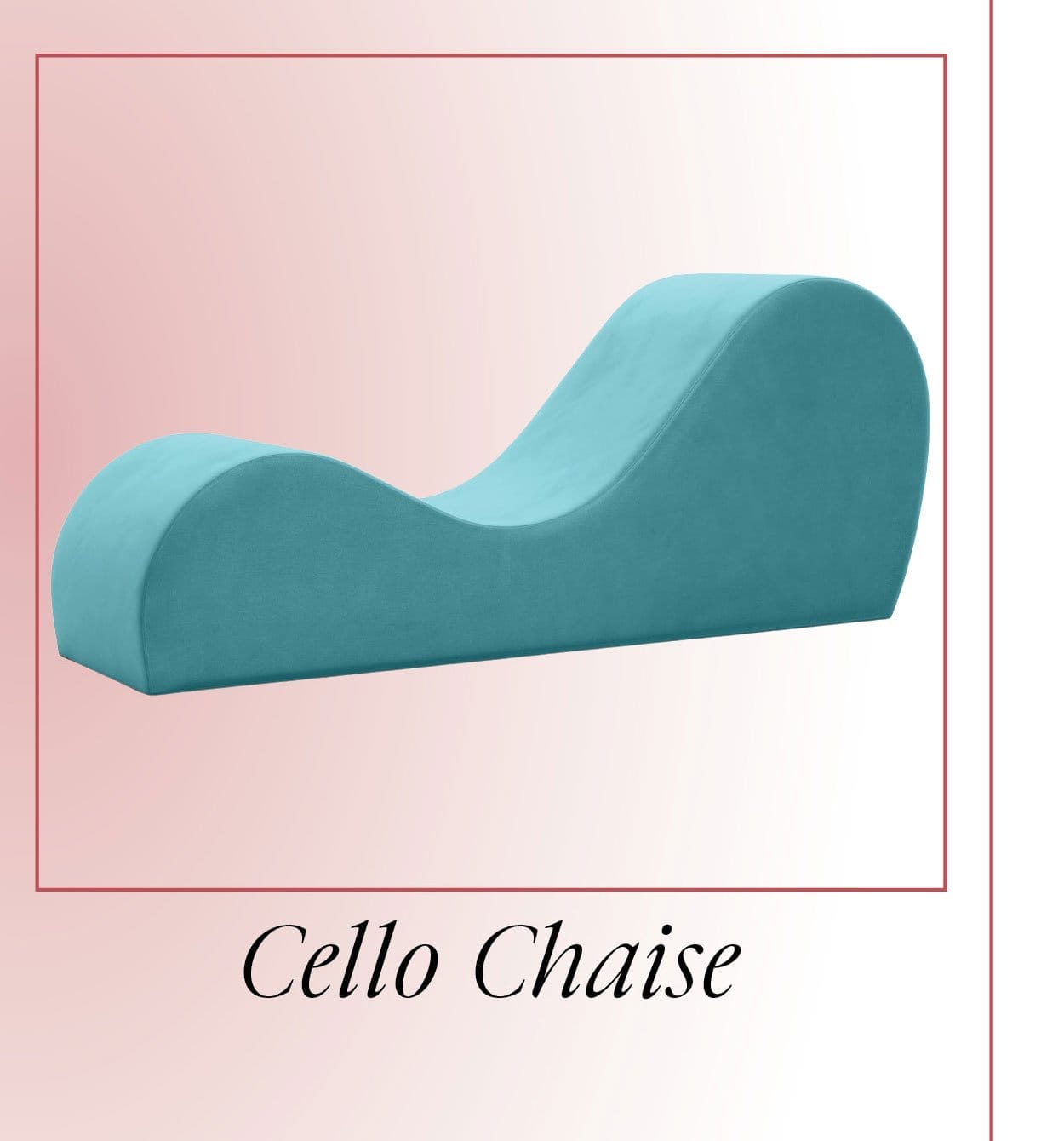 Cello Chaise