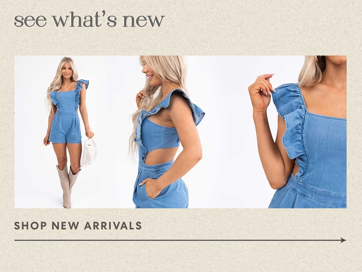 see what's new | shop new arrivals