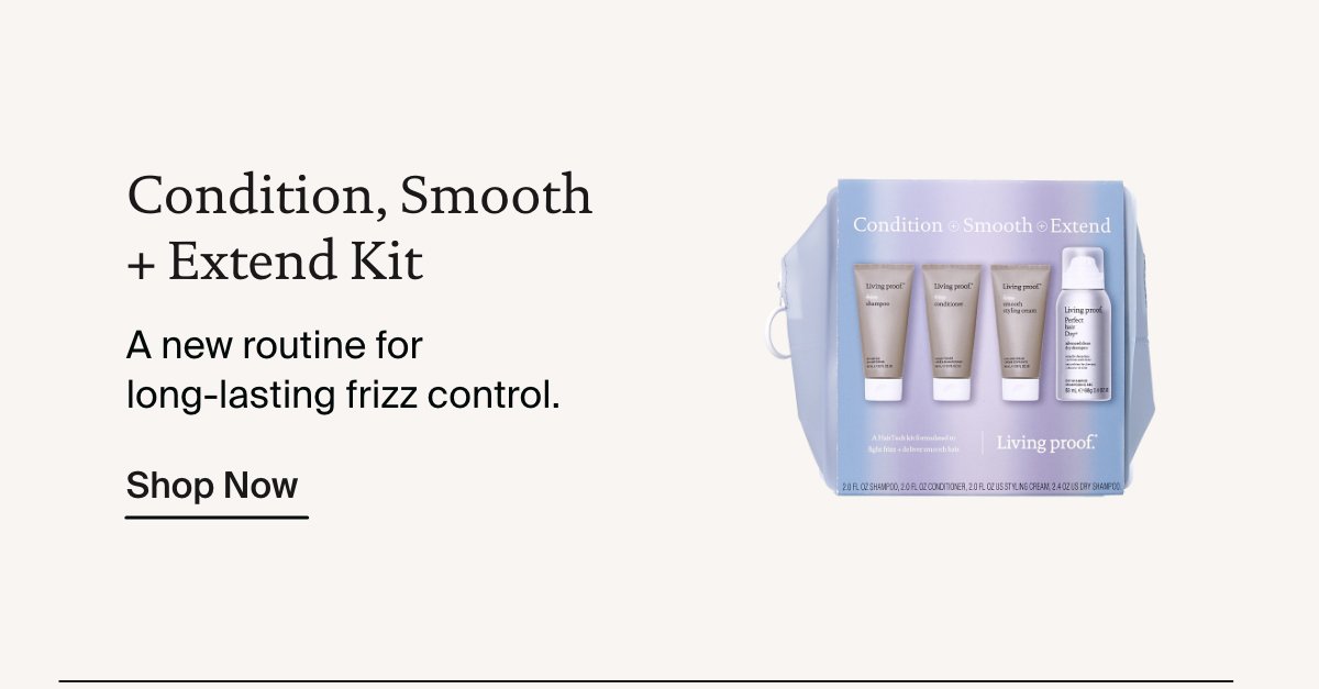 Living Proof | Shop Condition, Smooth + Extend Kit