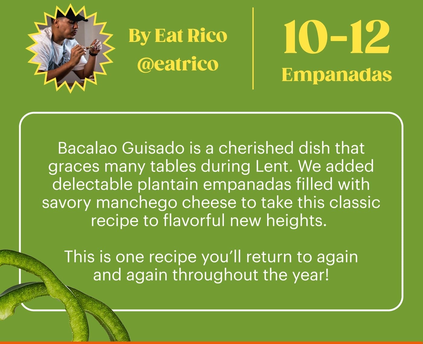 Bacalao Guisado with Plantain Empanadas GET THE RECIPE