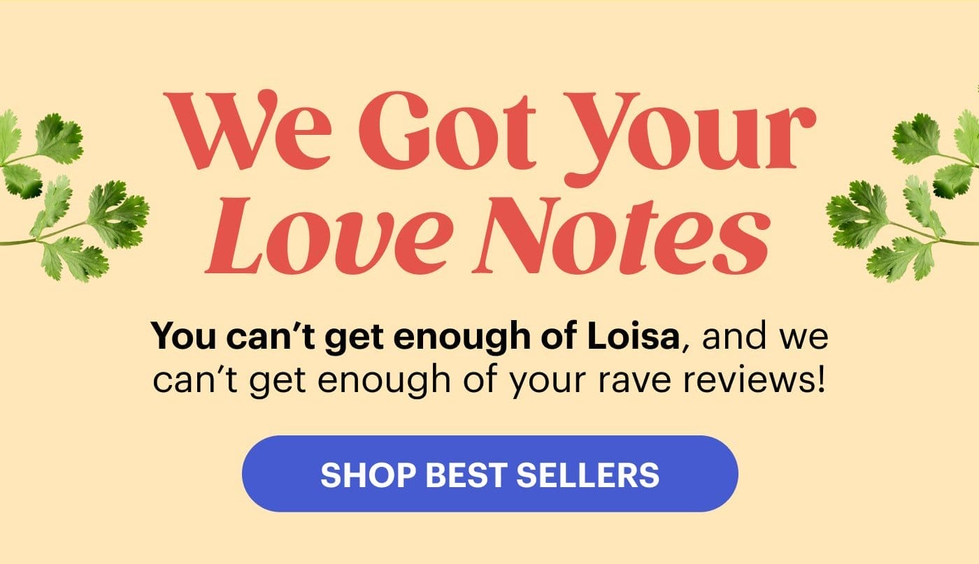 We Got Your Love Notes SHOP BEST SELLERS