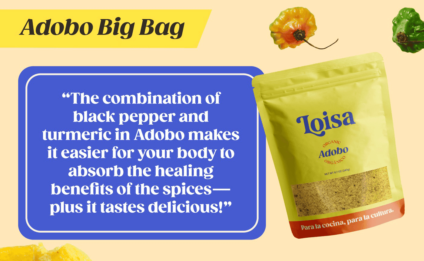 Adobo Big Bag "The combination of black pepper and turmeric in Adobo makes it easier for your body to absorb the healing benefits of the spices—plus it tastes delicious!"