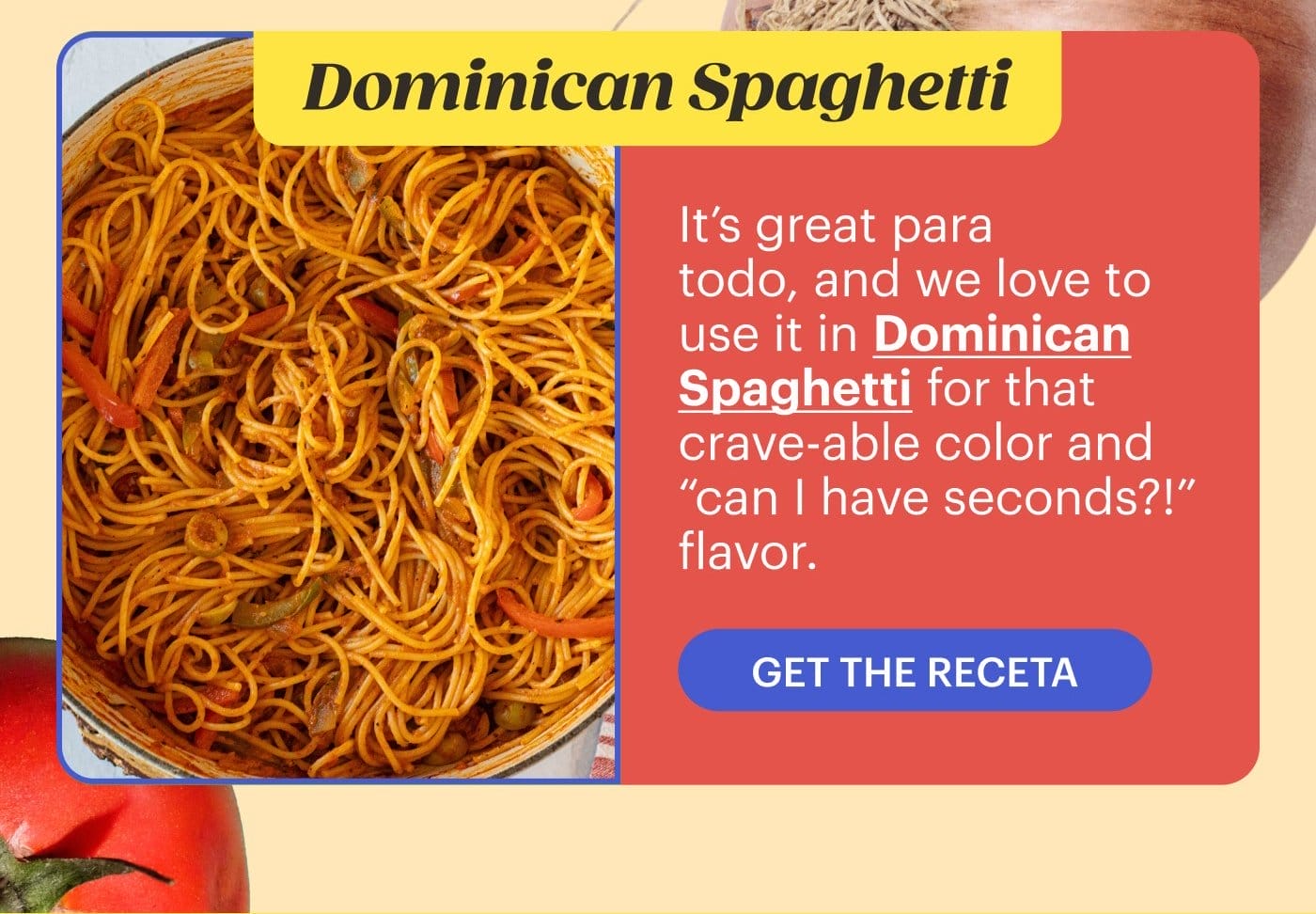 Dominican Spaghetti GET THE RECETA
