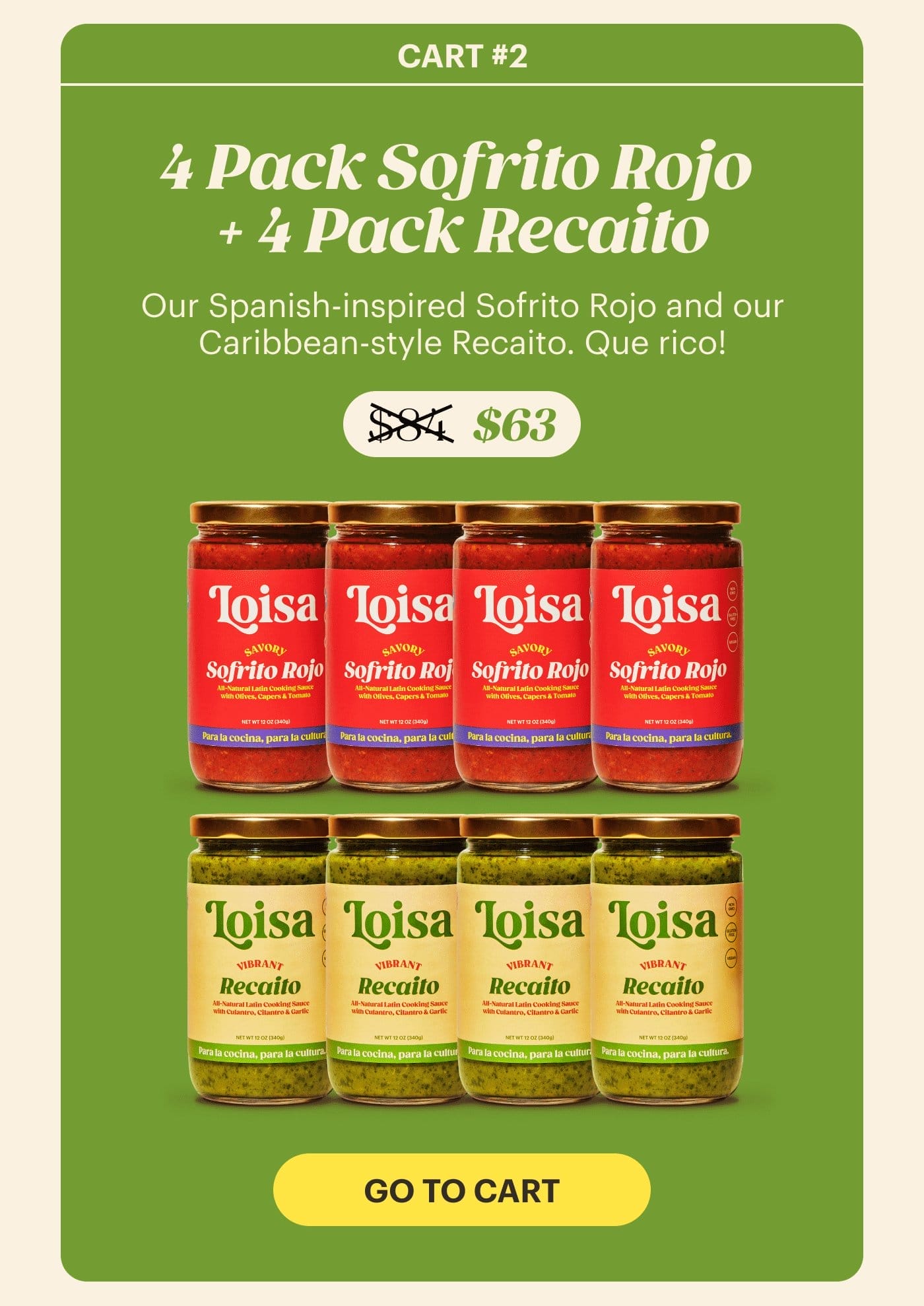 4 Pack Sofrito Rojo + 4 Pack Recaito (\\$84 \\$63) GO TO CART