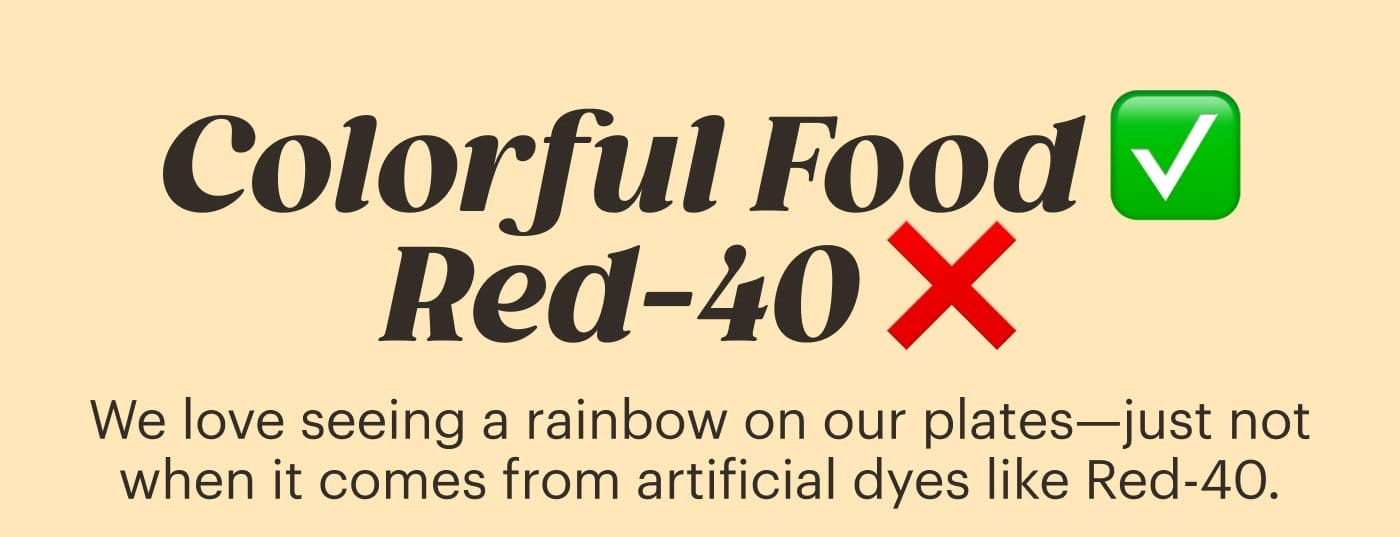 We <3 Colorful Food...BUT... KEEP READING