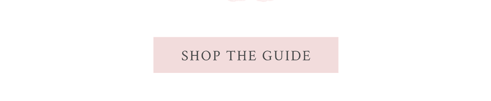 Shop the guide