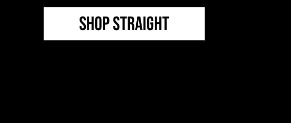 Shop Straight
