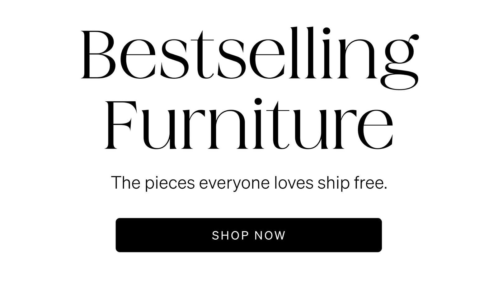 Shop Bestselling Furniture