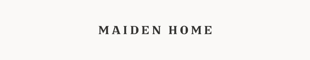 Maiden Home