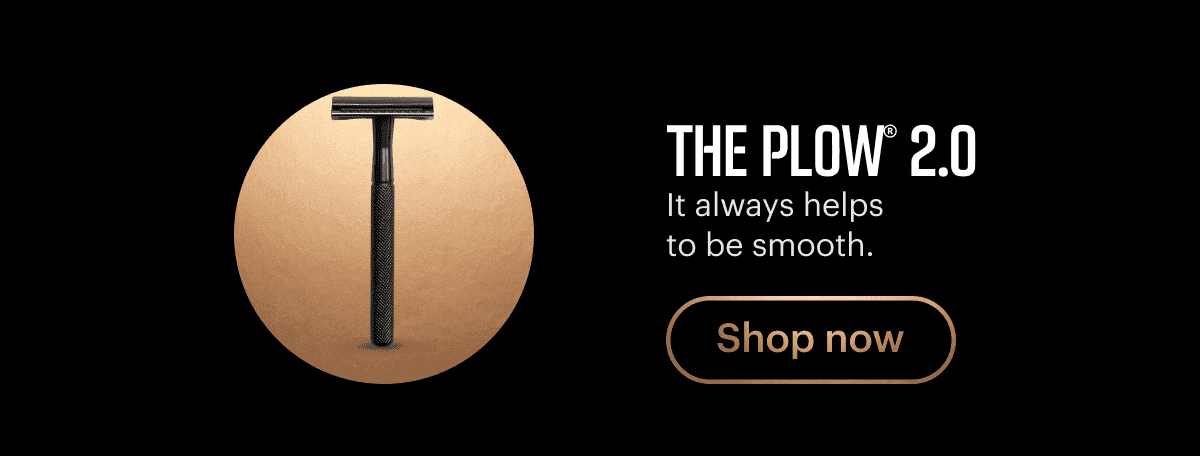 The Plow® 2.0