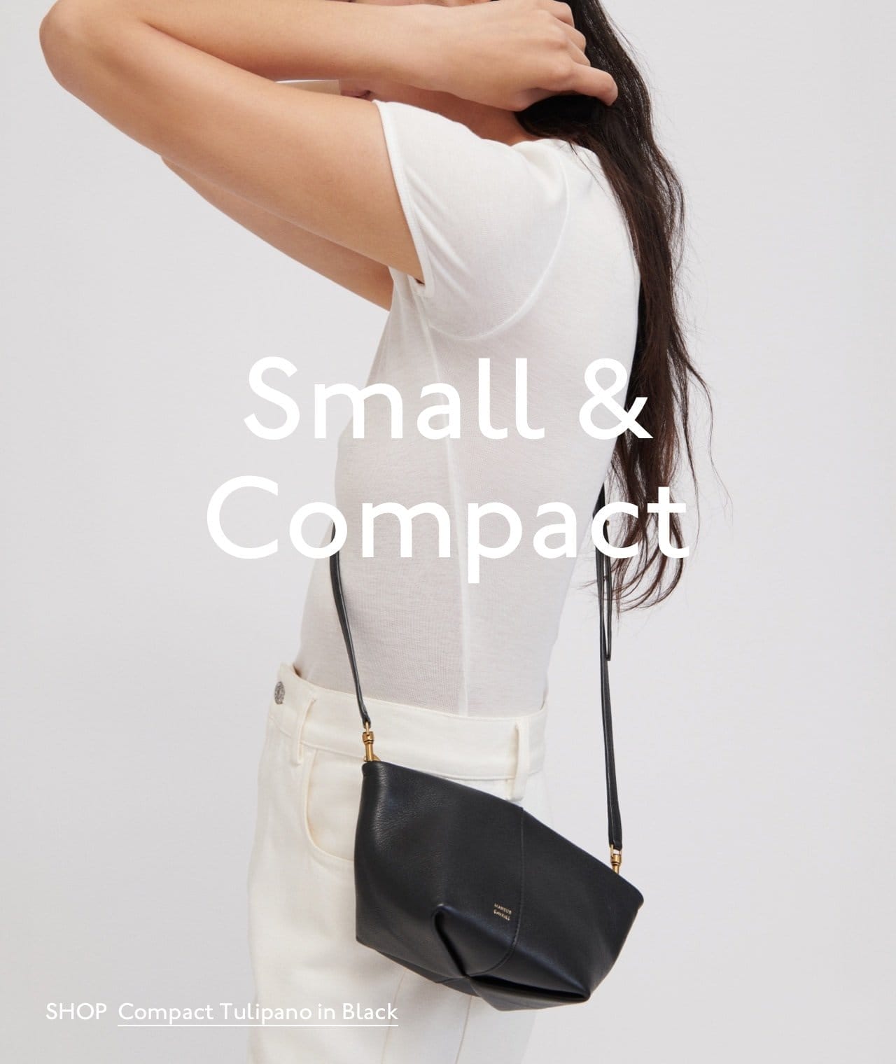 Designed to be just the right size for your daily essentials, our Compact Tulipano is back.