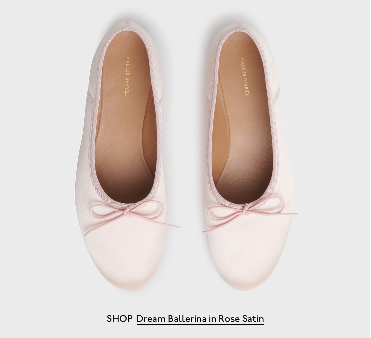 Shop Dream Ballerina in Rose Satin.