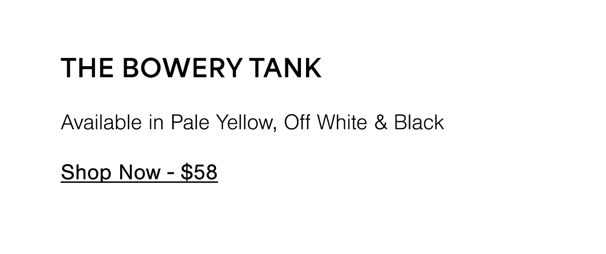 The Bowery Tank