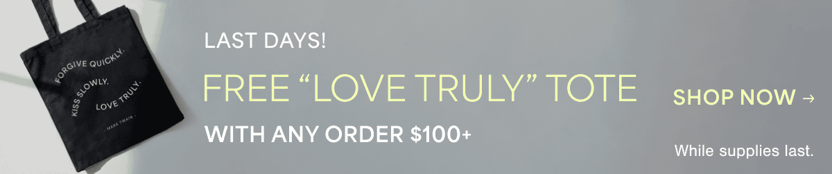 Free Gift - The Love Truly Tote Bag