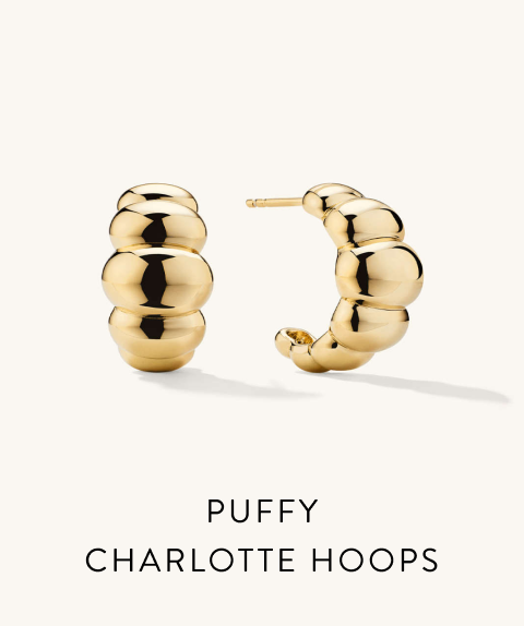 Puffy Charlotte Hoops.