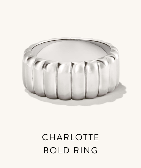 Charlotte Bold Ring.