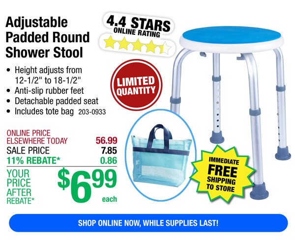 Adjustable Padded Round Shower Stool-ONLY \\$6.99 After Rebate*