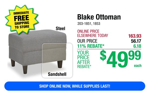 Blake Ottoman-ONLY \\$49.99 After Rebate*
