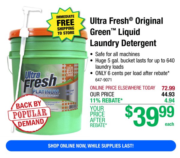 Ultra Fresh® Original Green™ Liquid Laundry Detergent-ONLY \\$39.99 After Rebate*