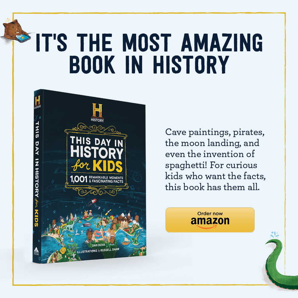 The HISTORY Channel This Day in History for Kids
