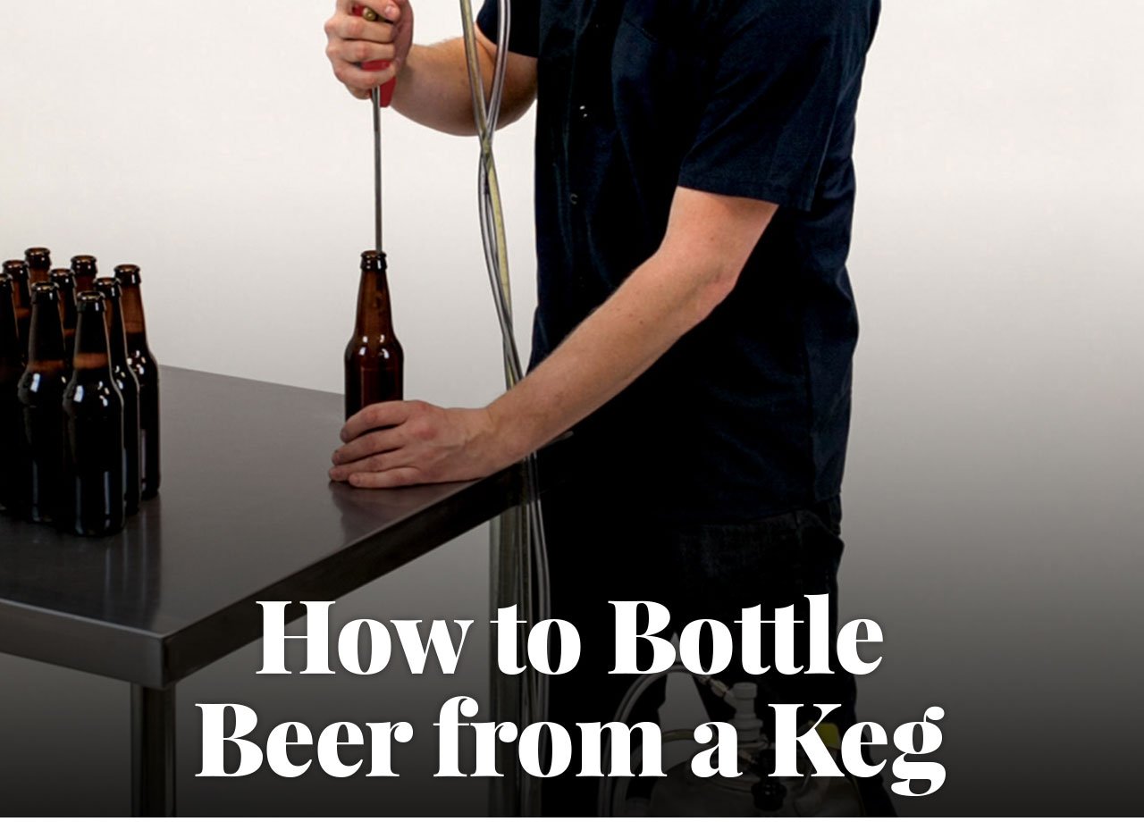 How to Bottle Beer from a Keg