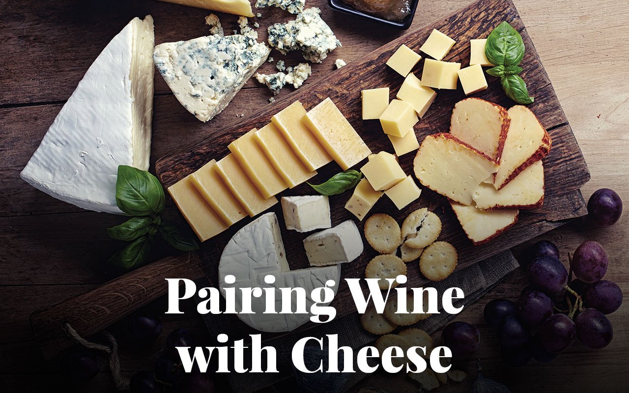 Pairing Wine with Cheese