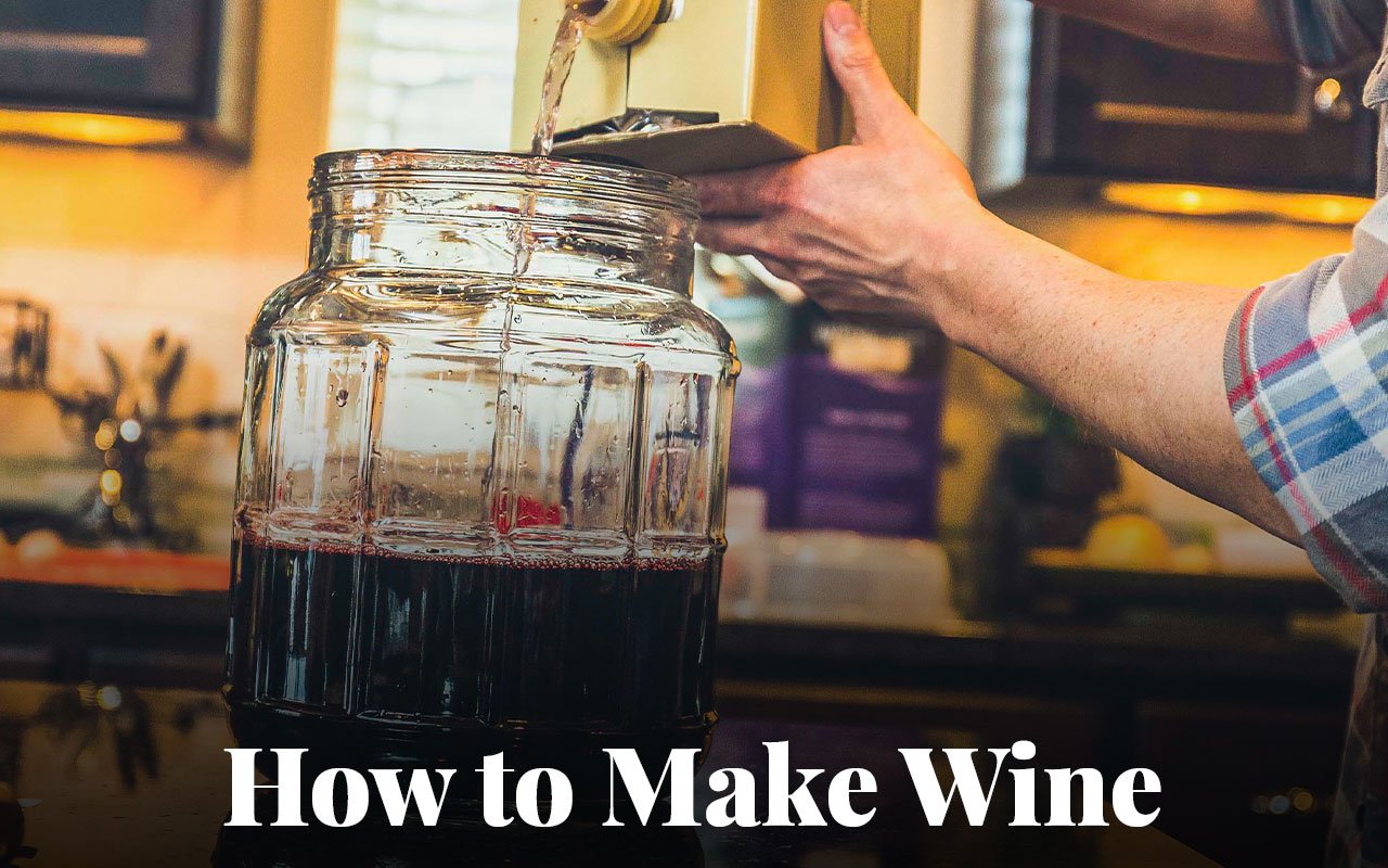 How to Make Wine