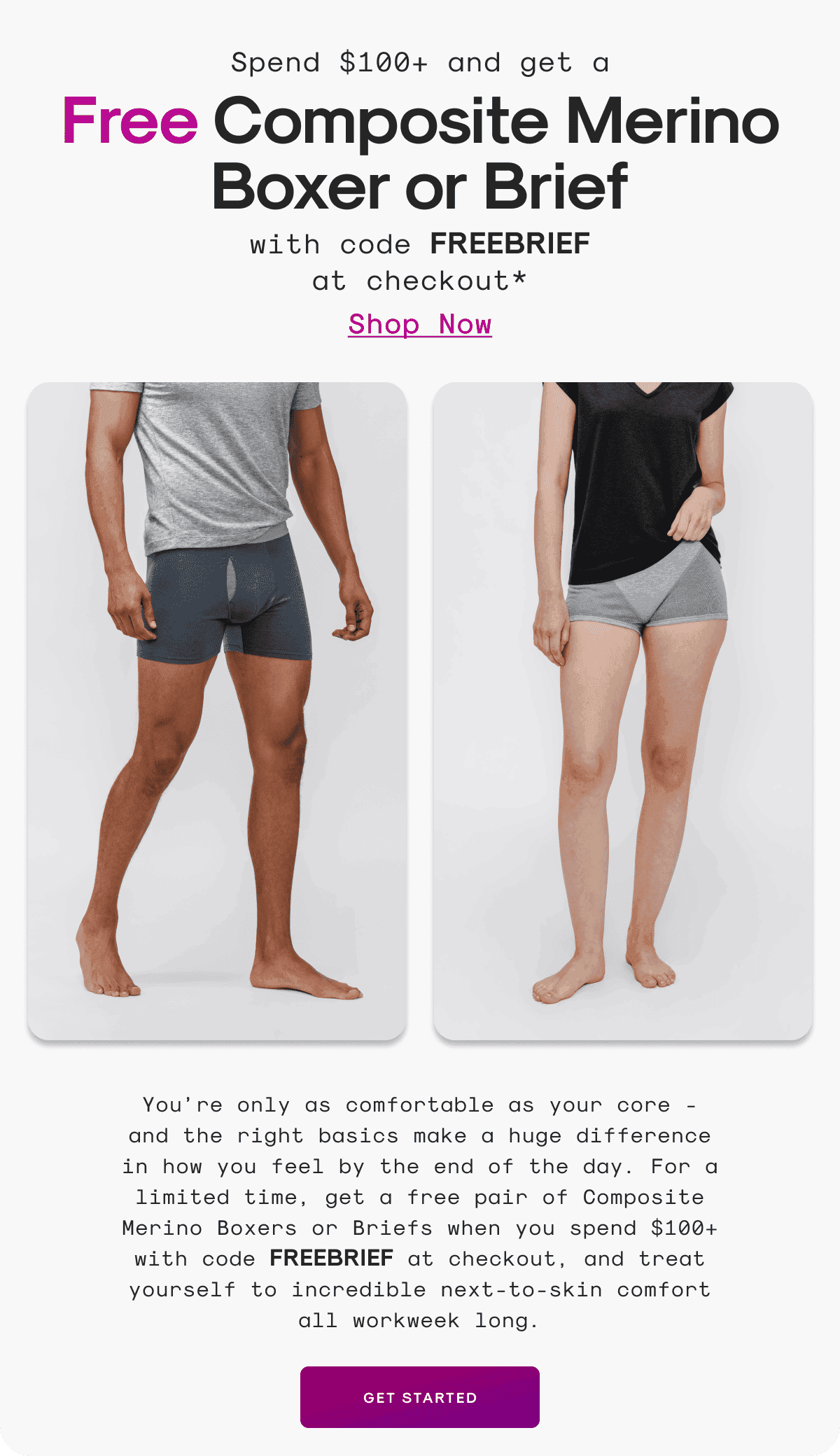 Spend \\$100+ and get a Free Composite Merino Boxer or Brief with code FREEBRIEF at checkout*