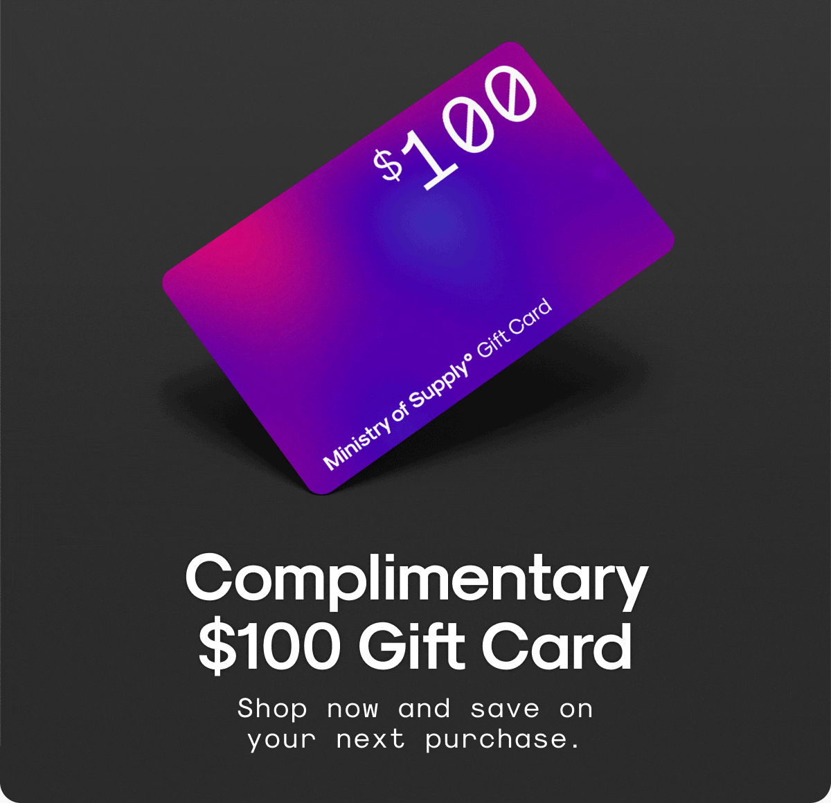 Complimentary \\$100 Gift Card