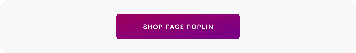Shop Pace Poplin