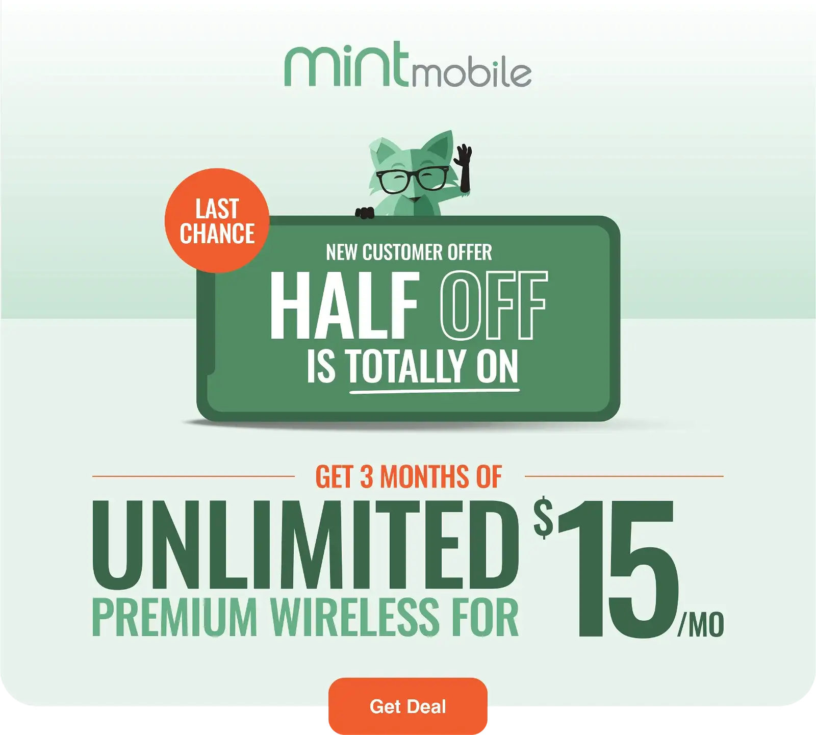 Half off is totally on...Get 3 Months of Unlimited Premium Wireless for \\$15/mo