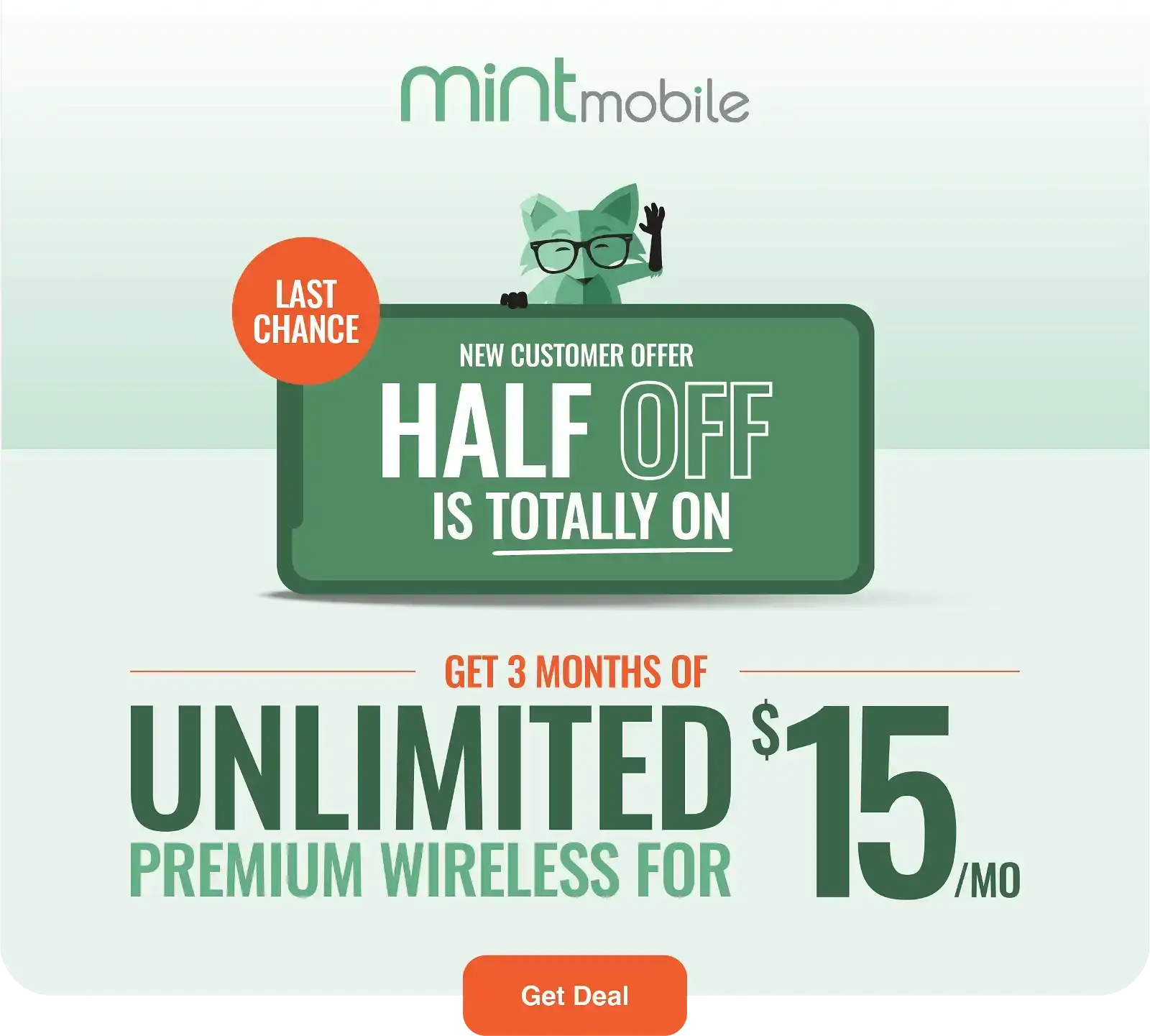 Half off is totally on...Get 3 Months of Unlimited Premium Wireless for \\$15/mo