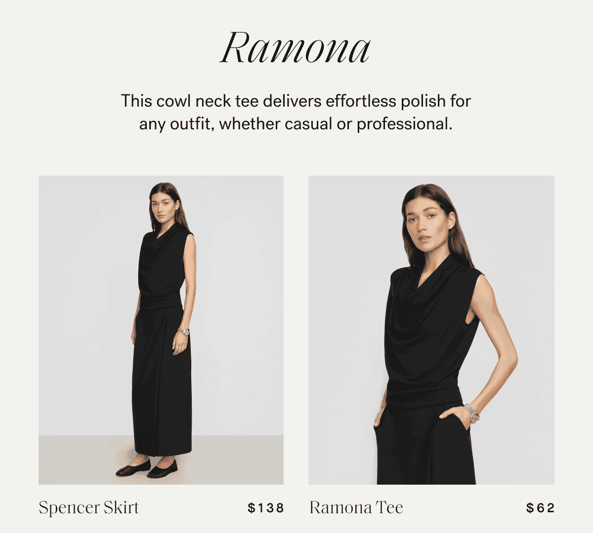 Ramona —\xa0This cowl neck tee delivers effortless polish for any outfit, whether casual or professional.
