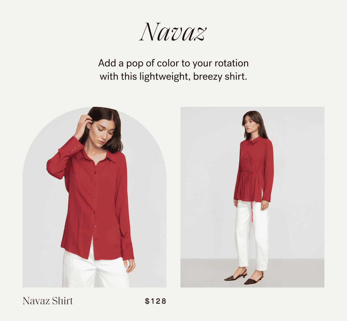Navaz —\xa0Add a pop of color to your rotation with this lightweight, breezy shirt.