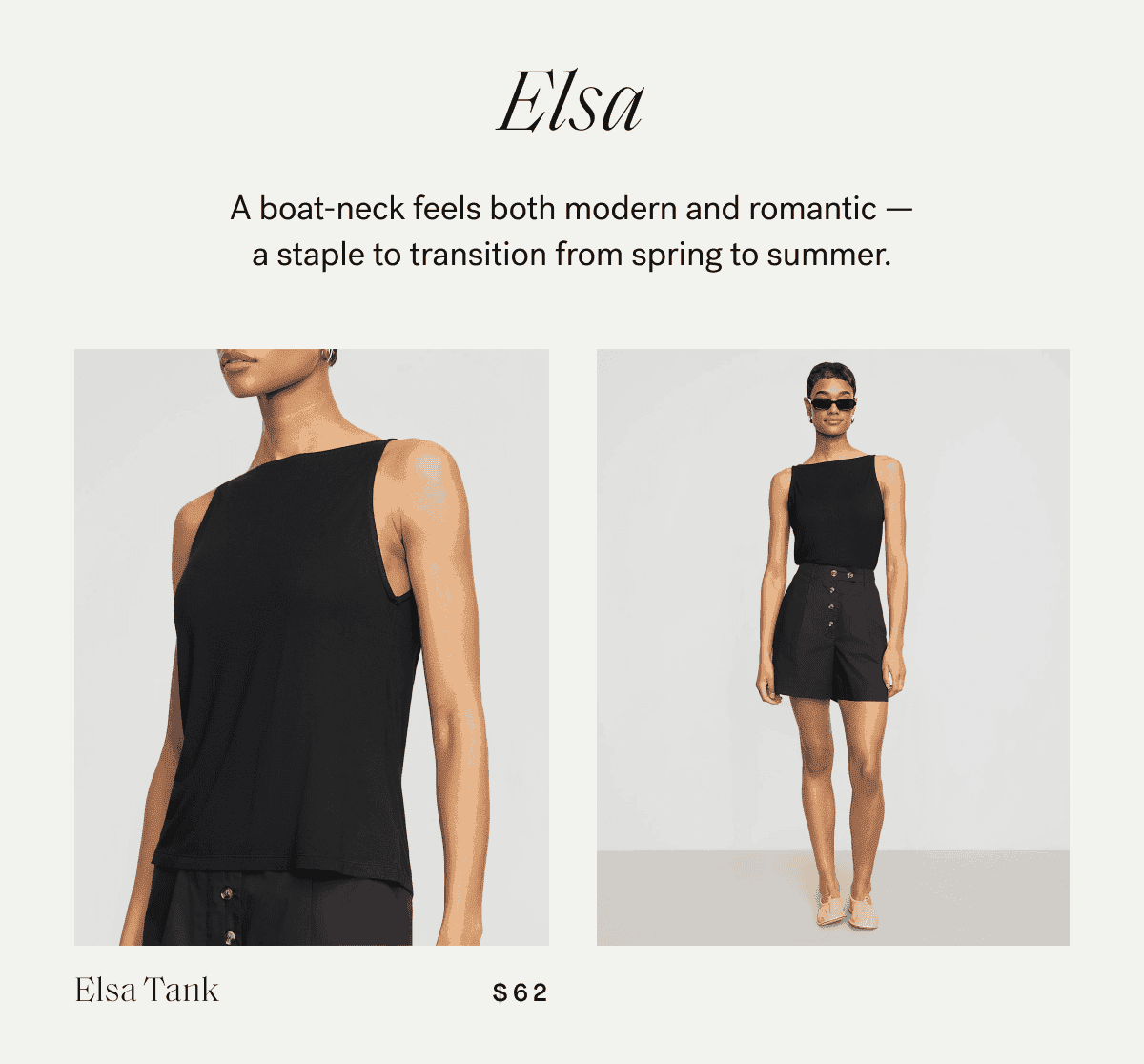 Elsa —\xa0A boat-neck feels both modern and romantic — a staple to transition from spring to summer.
