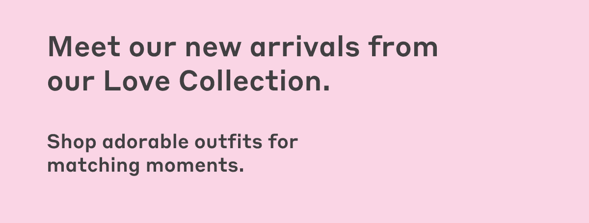 As a special holiday gift, we're dropping our very lovable new collection.
