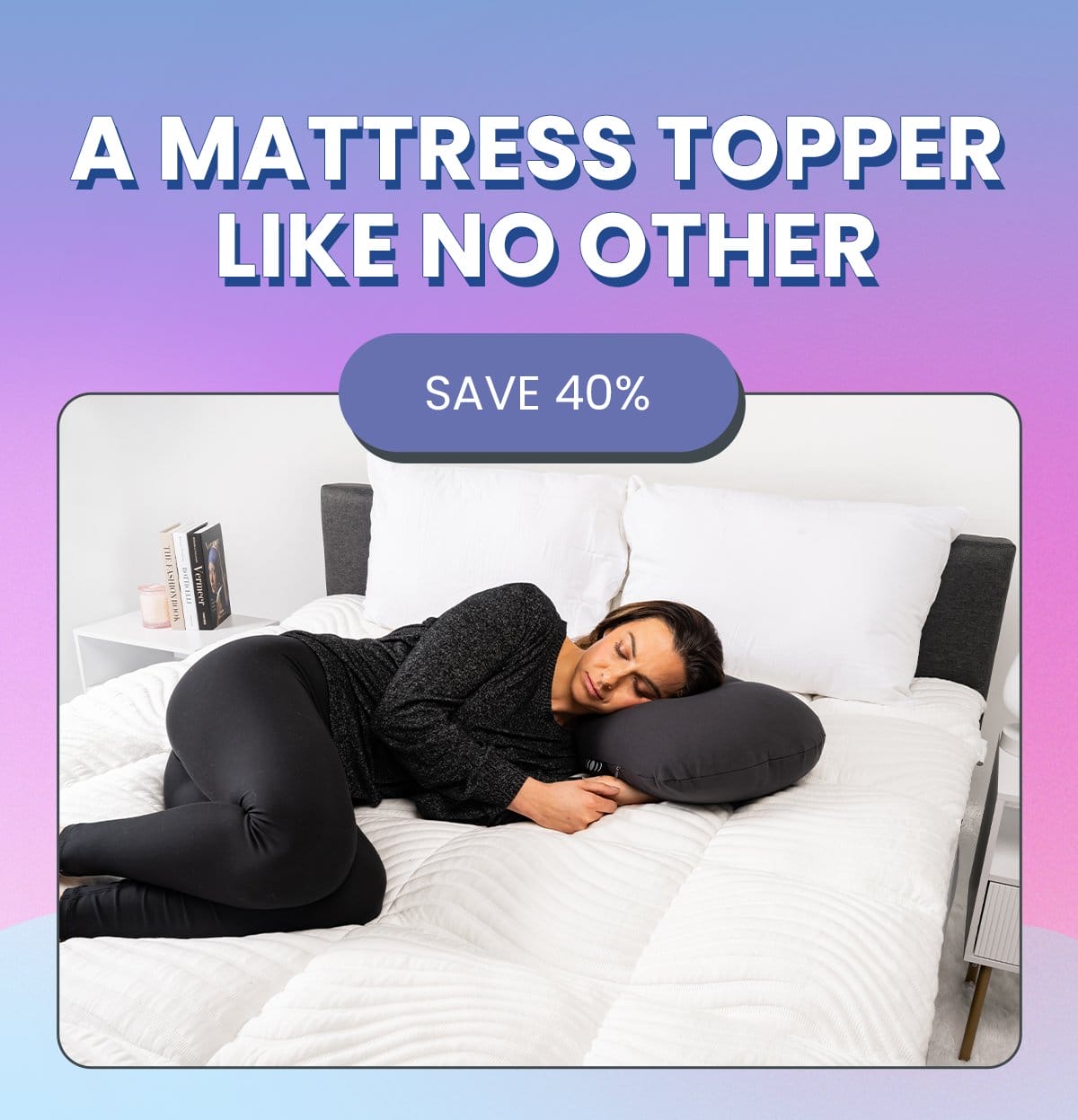 A Mattress Topper Like No Other! Shop & Save 40%