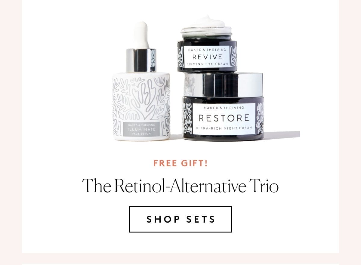 The Retinol-Alternative Trio