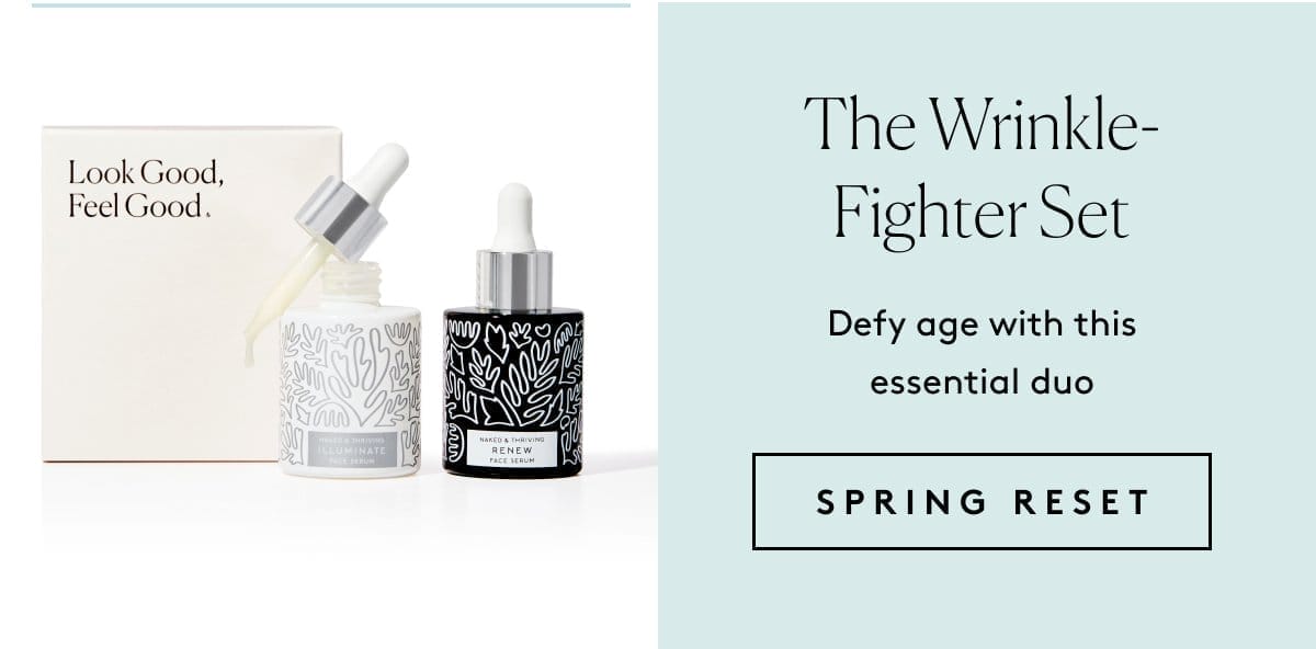 The Wrinkle-Fighter Set