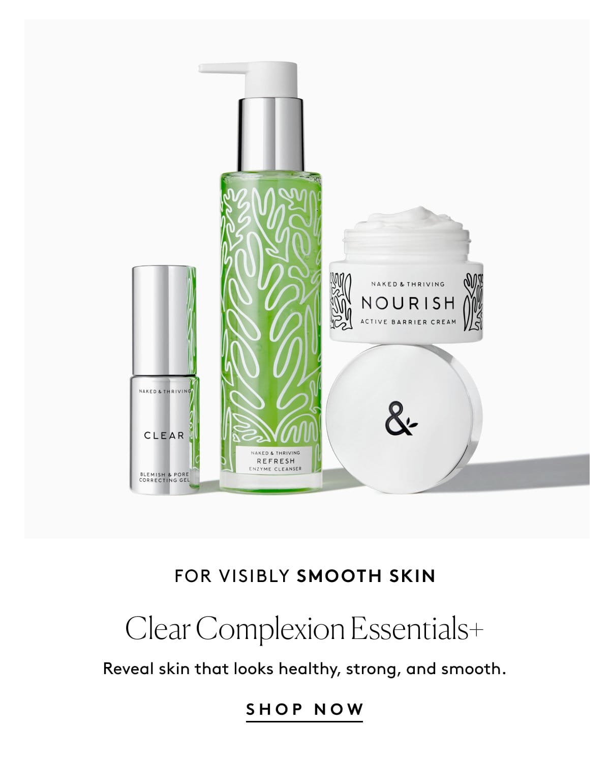 Clear Complexion Essentials+