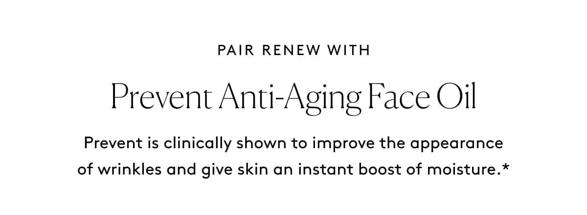 Pair with Prevent Anti-Aging Face Oil