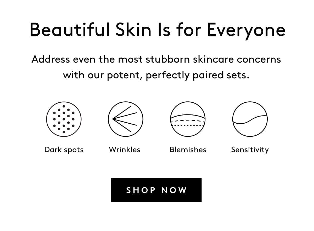 Beautiful Skin Is for Everyone
