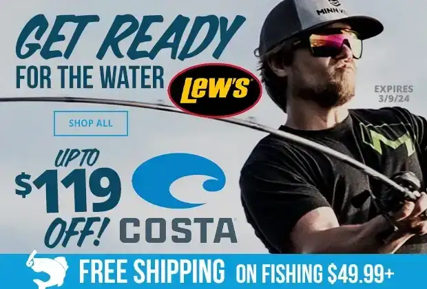 Get Ready for the Water with Lew's and Up to \\$119 Off Costa