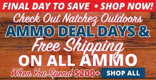 Ammo Deal Days with Free Shipping on All Ammo When You Spend \\$200+ • Use Code FS240115 • Restrictions Apply
